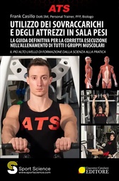 Utilizzo Dei Sovraccarichi E Degli Attrezzi In Sala Pesi